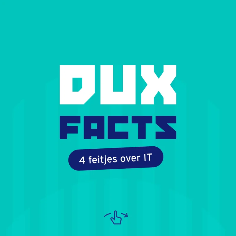 Social media post van DUX met IT-weetjes: 4 interessante feiten over IT